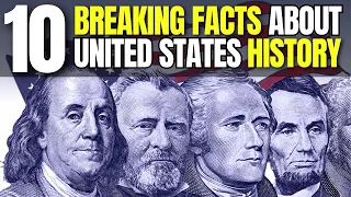 10 SHOCKING Facts About The History Of The United States Of America