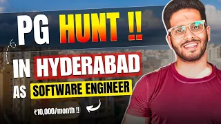 Affordable PG Hunt in Hyderabad as Software Engineer | DO'S and DONT'S |  Complete Guide