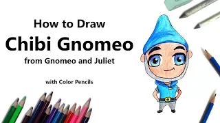 How to Draw Chibi Gnomeo From Gnomeo and Juliet Step by Step - very easy