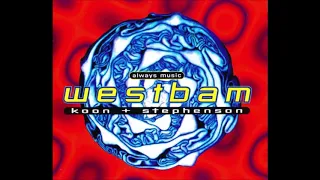 Westbam,  Koon + Stephenson - Always Music (Sharam Mix)