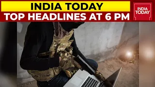 Top Headlines At 6 PM | Pakistani Terrorists Nabbed In Delhi | October 12, 2021