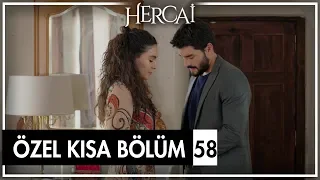 Hercai Özel Kısa Bölümler | 58. Bölüm