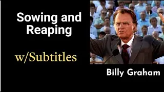 Billy Graham - Sowing and Reaping | English Subtitles