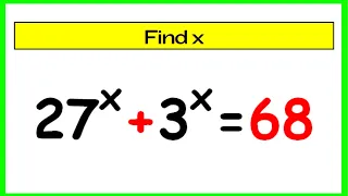 🔴Mathematics Olympiad | Nice Exponential Equations | Find the Value Of X