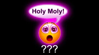 ❗"Holy Moly Emoji" Sound Variations in 30 Seconds❗