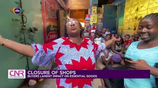 Buyers lament impact of closure of shops in Accra | Citi Newsroom