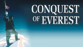 Conquest Of Everest - Revisited - Full Documentary