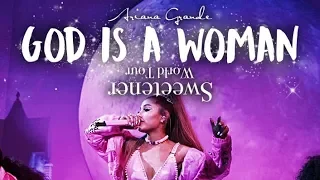 Ariana Grande - God Is a Woman (Sweetener World Tour Live Studio Version) -MOONSICK