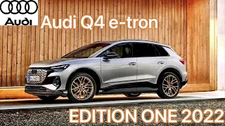 Новый полностью электрический Audi Q4 e-tron EDITION ONE 2022 года