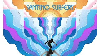 Santino Surfers - Keep Shining On You - 0221