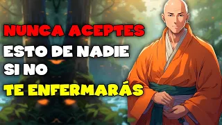 5 Cosas Que Nunca Deberías Aceptar De Nadie - Historia del Budismo/Zen