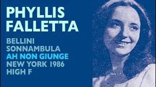 Glass Shatterers! Phyllis Falletta - Bellini: LA SONNAMBULA, Ah non giunge, NYC 1986 High F