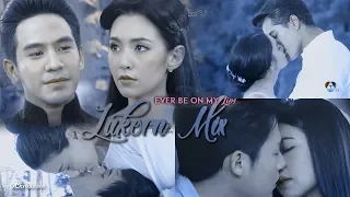 Thai Lakorn Mix MV || Ever Be On My Lips [ 10K+ SUBS ]