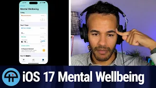 Mental Wellbeing in iOS 17 Health App