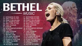 Goodness Of God Bethel Music Collection -  Best Ultimate Bethel Music Songs Playlist