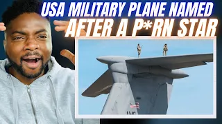 🇬🇧BRIT Reacts To AMERICAS MASSIVE MILITARY PLANE NAMED AFTER A P*RN STAR!