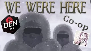 WE WERE HERE || МЫ БЫЛИ ЗДЕСЬ - полное прохождение