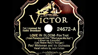 1934 HITS ARCHIVE: Love In Bloom - Paul Whiteman (Jack Fulton, vocal)