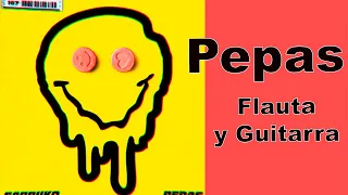 Pepas y agua pa... Farruko | Como tocarla con la flauta y  la guitarra