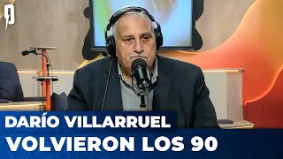 VOLVIERON LOS 90 | Editorial de Darío Villarruel