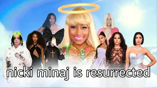 Nicki Minaj is resurrected