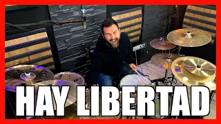 Hay Libertad - Art Aguilera - Drum Cover