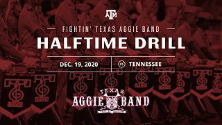 Aggie Band Halftime Drill | Tennessee 2020