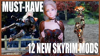 12 Must-Have New Skyrim Mods to Amazingly Improve Your Gaming Experience