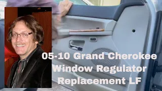 Grand Cherokee Window Regulator Replacement & Repair. 2005-2010 Left Front