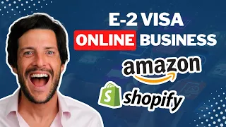 YES, YOU CAN! Get E-2 Visa with Online Business