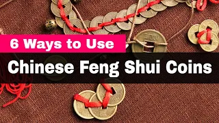 6 Ways to Use Chinese Coins for Feng Shui