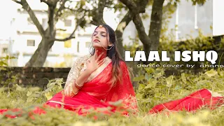 Laal ishq || dance cover by ahana ||