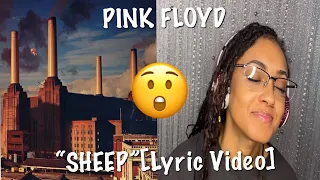 PINK FLOYD- “SHEEP” [Lyric Video] | *A KEY REACTION*