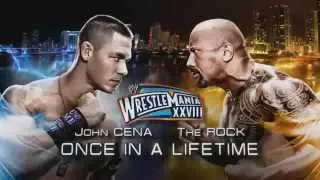 Once In A Lifetime  John Cena vs  The Rock