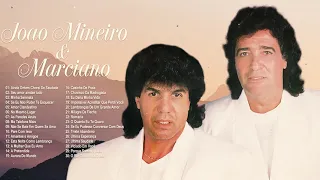 Mix Grandes Sucessos Músicas Románticas Antigas - Joao Mineiro e Marciano As Melhores Músicas