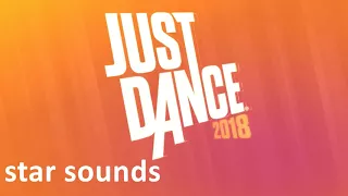 Star sounds from star #1 - star #5 - Just Dance 2018