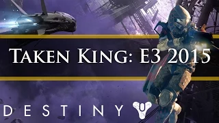 Destiny - Taken King Reveal Trailer at E3 2015?