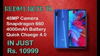 REDMI NOTE 7S REVIEW | 48MP CAMERA,4000mAh BATTERY AND SD 660 IN JUST RS. 10999/-