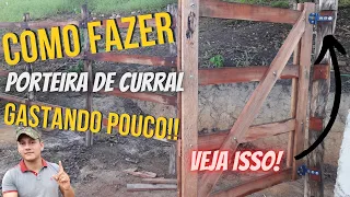 [PASSO A PASSO] - Como Fazer Uma Porteira De Curral