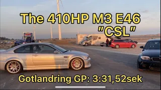 The 400+HP BMW M3 E46 "CSL" Sound is addictive (Trackday at Gotlandring GP)