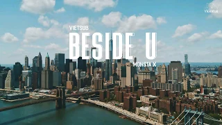 [VIETSUB + LYRICS] BESIDE U - MONSTA X (I.M RAP VER)