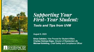 Supporting Your First Year Student: Tools & Tips from UVM