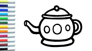 How to Draw A Teapot | Easy Drawing and Coloring for Kids and Toddlers