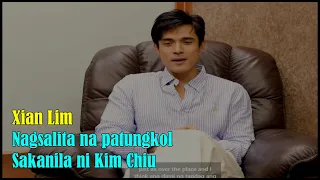 Xian Lim nag salita na patungkol sa kanila ni Kim Chiu