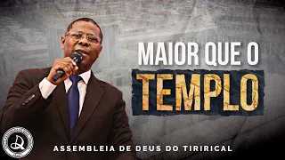 "Maior Que o Templo" | Pr. Osiel Gomes