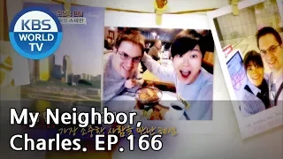 My Neighbor, Charles | 이웃집 찰스 Ep166 / Comedian Kim Hyeseon and her husband Stefan![ENG / 2018.12.11]