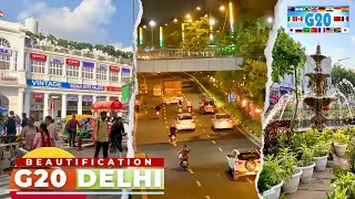 G20 Delhi Roads Beautification - Incredible India Winning Hearts - Connaught Place to Mandi House