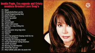 Imelda Papin, Eva eugenio and Cristy mendoza Greatest Love song's| 3 roses