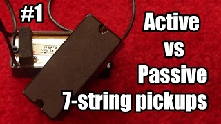 Active vs Passive 7-string pickups (Pickup Tests: Part 1)