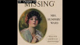 Missing by Mary Augusta Ward read by Simon Evers Part 2/2 | Full Audio Book